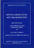 Bolyki János,Csanády András - Kinyilatkoztatás: két megközelítés