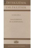 Gunda Béla - Hagyomány és európaiság