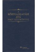 Dr. Kilényi Géza - A közigazgatási jog nagy kézikönyve