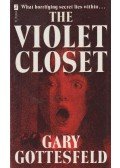 Gottesfeld, Gary - The Violet Closet