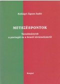 Szilágyi Ágnes Judit - Metszéspontok