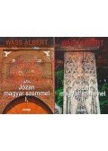 Wass Albert - Józan magyar szemmel I-II.