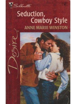 Anne Marie Winston - Seduction, cowboy style Anne Marie Winston - Seduction, cowboy style, New York 2000 antikvár könyv