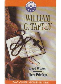 Tapply, William G. - Dead Winter / Client Privilege Tapply, William G. - Dead Winter / Client Privilege, London 1990 antikvár könyv