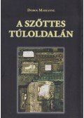 Dobos Marianne - A szőttes túloldalán (dedikált)