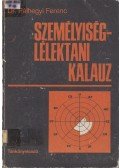 Pálhegyi Ferenc - Személyiség-lélektani kalauz