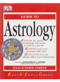 Parker, Derek, Parker, Julia - Guide to Astrology Parker, Derek, Parker, Julia - Guide to Astrology, London 2004 antikvár könyv