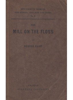 George Eliot - The Mill on the Floss George Eliot - The Mill on the Floss, Leipzig 1886 antikvár könyv
