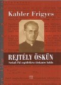 Kahler Frigyes - Rejtély Öskün
