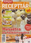Tóth Zsuzsa - Kiskegyed recepttár 2014. április