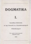 Dr. Szabó Gyula - Dogmatika I.