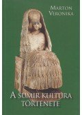 Marton Veronika - A sumir kultúra története