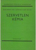 Dr. Korcsmáros Iván,Dr. Szőkefalvi-Nagy Zoltán - Szervetlen kémia