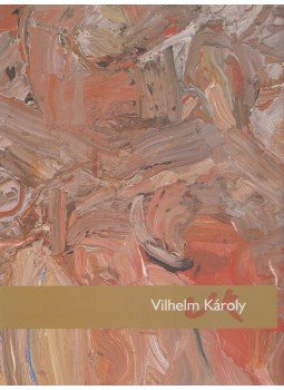 Molnár Csilla - Vilhelm Károly Molnár Csilla - Vilhelm Károly, 0 antikvár könyv