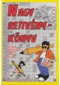 Kresz Károly (szerk.) - Nagy Rejtvénykönyv