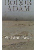 Bodor Ádám - Sinistra körzet