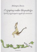 Sebestyén István - A szegény ember bőrpuskája (Dedikált)