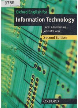 Eric H. Glendinning, John McEwan - Oxford English for Information Technology Eric H. Glendinning, John McEwan - Oxford English for Information Technology, Oxford 2009 antikvár könyv