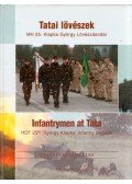 Vermes Judit - Tatai lövészek / Infantrymen at Tata