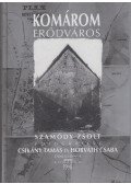 Csikány Tamás,Horváth Csaba - Komárom erődváros