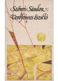 Szőnyi Sándor - Verőfényes őszutó