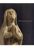 Antall István - Boldogasszony (dedikált, aláírt)