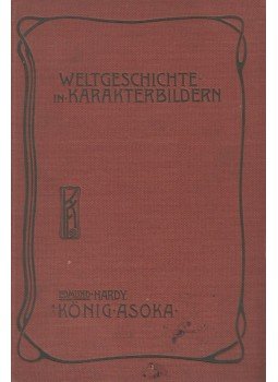 Hardy, Edmund - König Asoka, Mainz 1902 antikvár könyv