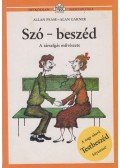 Garner, Alan,Allan Pease - Szó-beszéd
