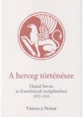 Viskolcz Noémi - A herceg történésze (dedikált)