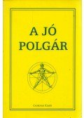 Mazsu János,Setényi János - A jó polgár