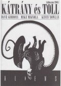 Gibbons, Dave,Mike Mignola,Nowlan, Kevin - Kátrány és Toll különszám 2008.