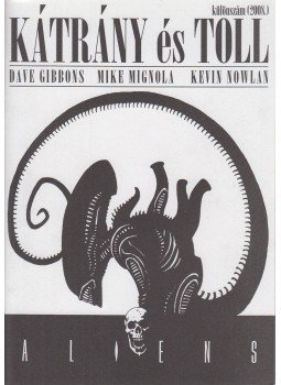 Gibbons, Dave, Mike Mignola, Nowlan, Kevin - Kátrány és Toll különszám 2008. Gibbons, Dave, Mike Mignola, Nowlan, Kevin - Kátrány és Toll különszám 2008., 2008 antikvár könyv
