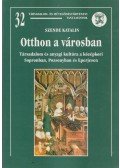 Szende Katalin - Otthon a városban (dedikált)