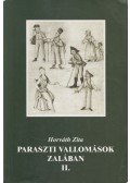 Horváth Zita - Paraszti vallomások Zalában II. (dedikált)
