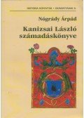 Nógrády Árpád - Kanizsai László számadáskönyve (Dedikált)