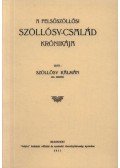 Szöllősy Kálmán - A felsőszöllősi Szöllősy-család krónikája