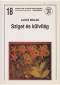 Lackó Miklós - Sziget és külvilág (dedikált)