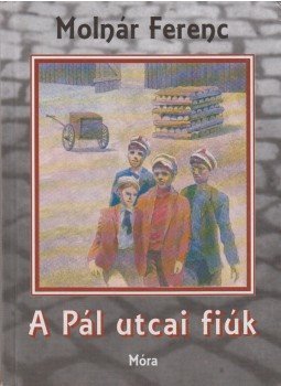 Molnár Ferenc - A Pál utcai fiúk Molnár Ferenc - A Pál utcai fiúk, Budapest 2002 antikvár könyv