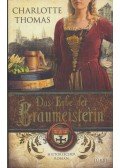 Charlotte Thomas - Das Erbe der Braumeisterin