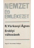 R. Várkonyi Ágnes - Erdélyi változások (dedikált)