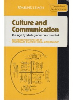 Edmund Leach - Culture and Communication Edmund Leach - Culture and Communication, Cambridge-New York-Melbourne 1997 antikvár könyv