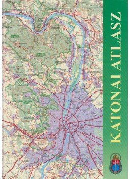 Szabó Gyula, Buga László - Katonai atlasz Szabó Gyula, Buga László - Katonai atlasz, Budapest 2004 antikvár könyv