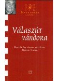 Benkei Ildikó - Válaszút vándora (dedikált)