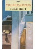 Simon Brett - Mrs, presumed dead