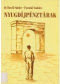 Dr. Bozsik Sándor,Paczolai Szabolcs - Nyugdíjpénztárak