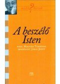 Járai Judit - A beszélő Isten (dedikált)