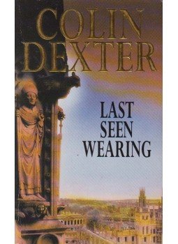 Dexter, Colin - Last Seen Wearing Dexter, Colin - Last Seen Wearing, London 1977 antikvár könyv