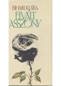 Bihari Klára - Elvált asszony (dedikált)