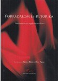 Gárdos Bálint,Péter Ágnes - Forradalom és retorika