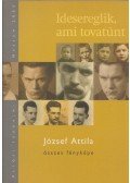 Kovács Ida,Beney Zsuzsa - Idesereglik, ami tovatűnt